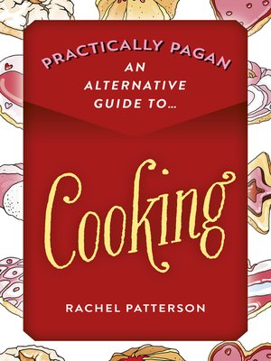cover image of Practically Pagan--An Alternative Guide to Cooking